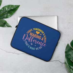 Making A Difference Laptop Sleeve